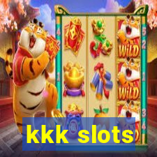 kkk slots